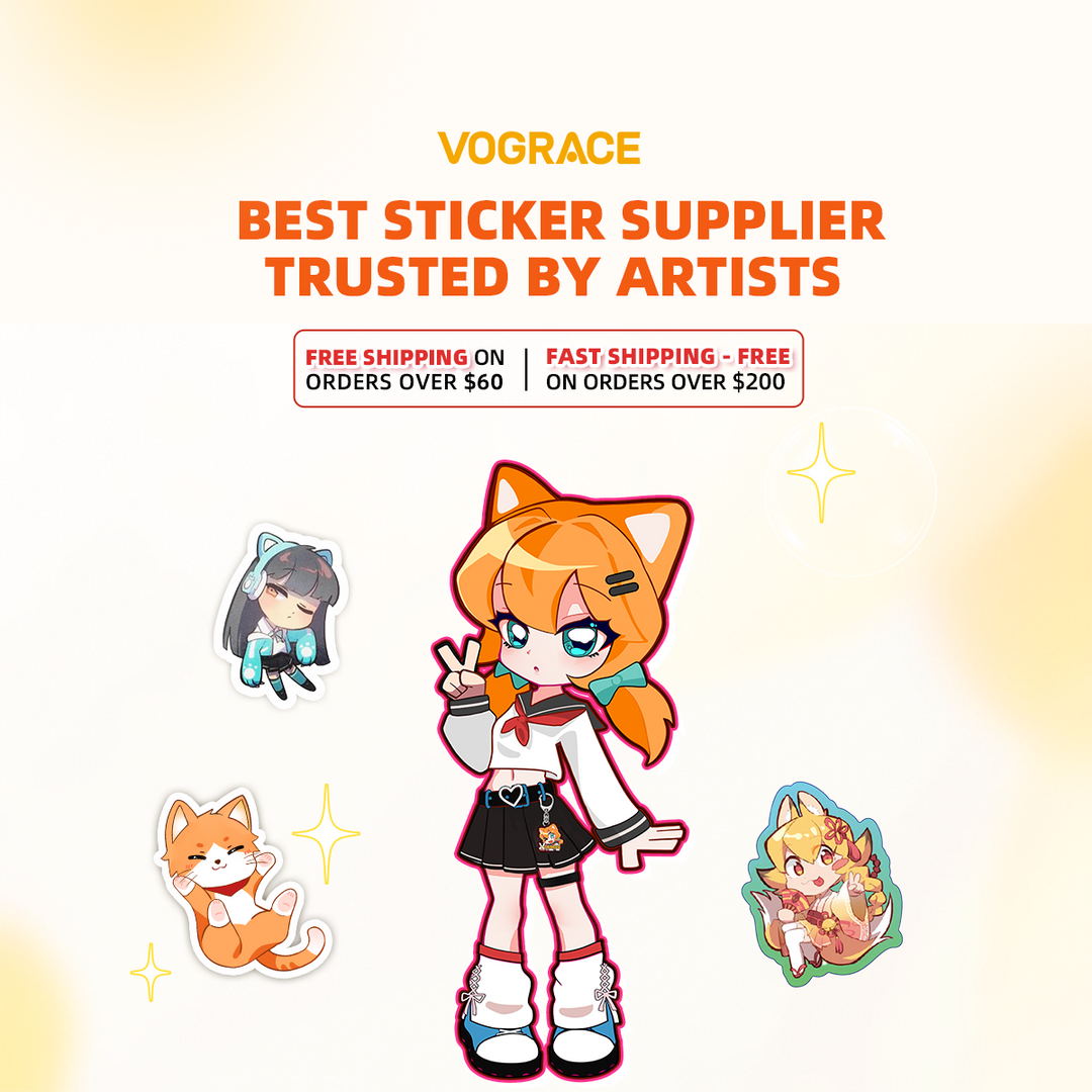 Sticker Supplier Trusted by Artists: Why 80% of Creators Choose Vograce - VOGRACE